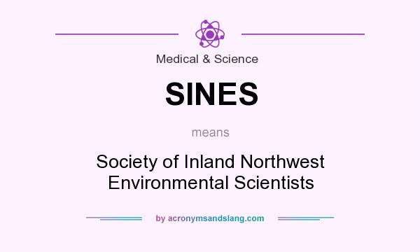 What does SINES mean? It stands for Society of Inland Northwest Environmental Scientists