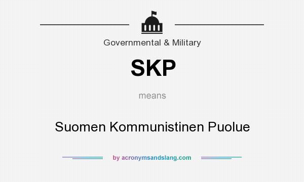 What does SKP mean? It stands for Suomen Kommunistinen Puolue
