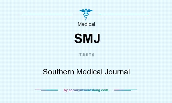 What does SMJ mean? It stands for Southern Medical Journal