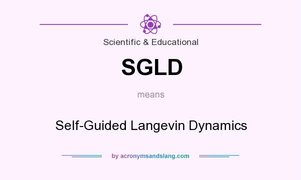 What does SGLD mean? It stands for Self-Guided Langevin Dynamics