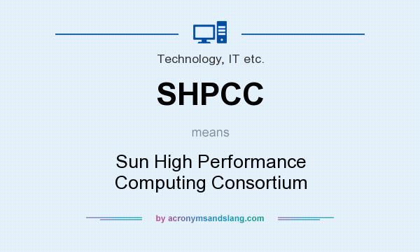 What does SHPCC mean? It stands for Sun High Performance Computing Consortium