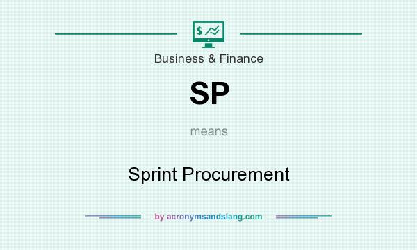 What does SP mean? It stands for Sprint Procurement