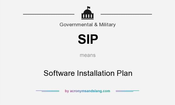 What does SIP mean? It stands for Software Installation Plan