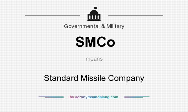 What does SMCo mean? It stands for Standard Missile Company