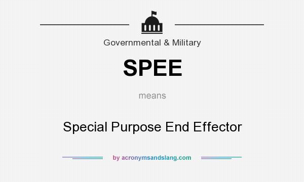What does SPEE mean? It stands for Special Purpose End Effector