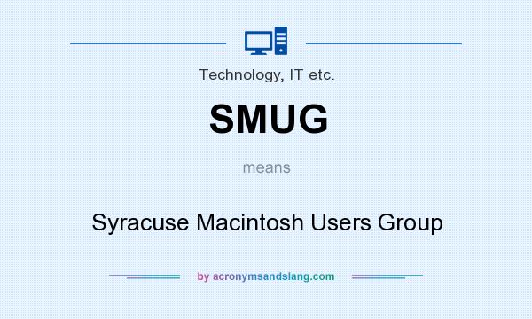 What does SMUG mean? It stands for Syracuse Macintosh Users Group