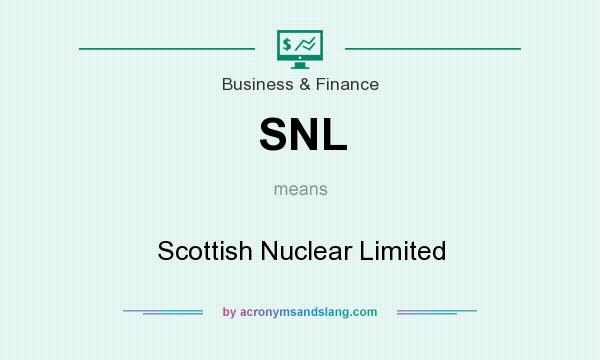 What does SNL mean? It stands for Scottish Nuclear Limited