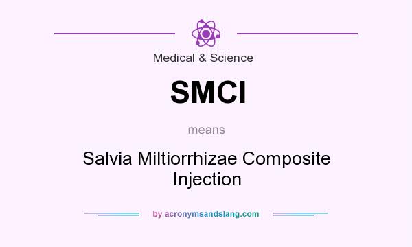 What does SMCI mean? It stands for Salvia Miltiorrhizae Composite Injection