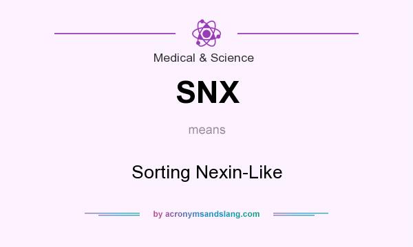 What does SNX mean? It stands for Sorting Nexin-Like