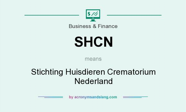 What does SHCN mean? It stands for Stichting Huisdieren Crematorium Nederland