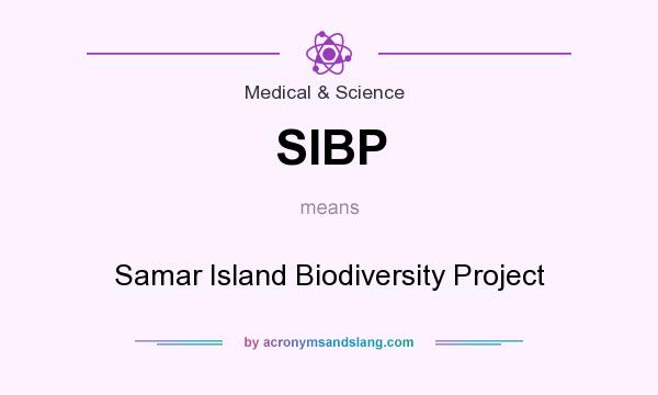 What does SIBP mean? It stands for Samar Island Biodiversity Project