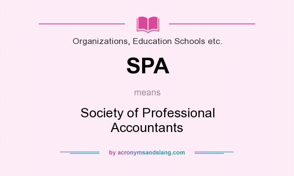 What does SPA mean? It stands for Society of Professional Accountants