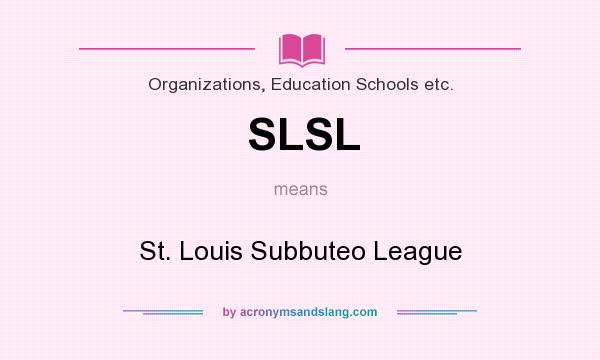 What does SLSL mean? It stands for St. Louis Subbuteo League