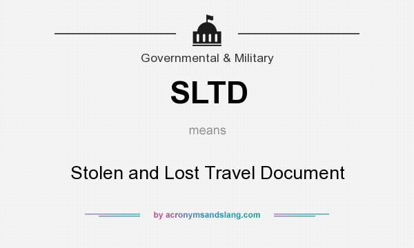 What does SLTD mean? It stands for Stolen and Lost Travel Document