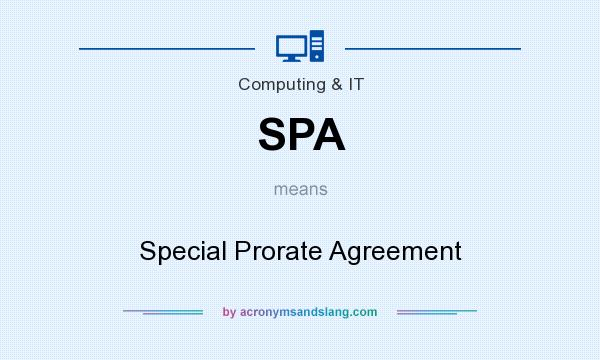 What does SPA mean? It stands for Special Prorate Agreement