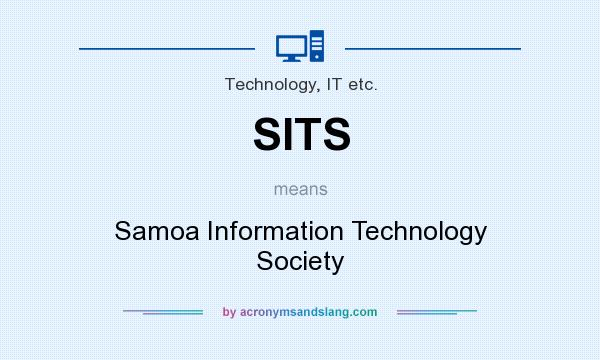 What does SITS mean? It stands for Samoa Information Technology Society