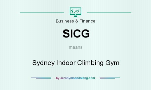 What does SICG mean? It stands for Sydney Indoor Climbing Gym