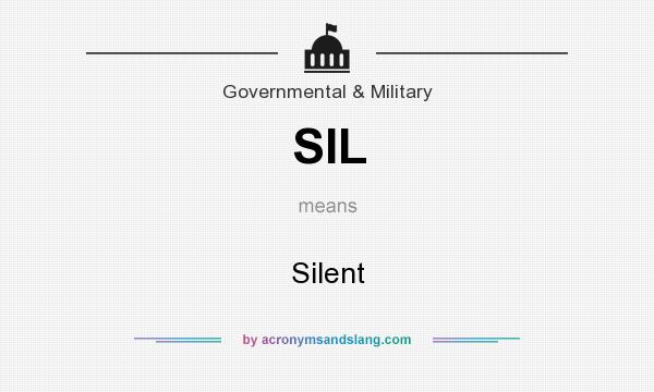 What does SIL mean? It stands for Silent