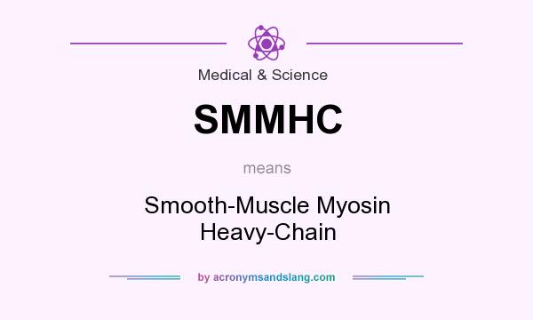 What does SMMHC mean? It stands for Smooth-Muscle Myosin Heavy-Chain