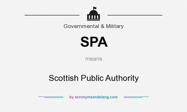 What does SPA mean? It stands for Scottish Public Authority
