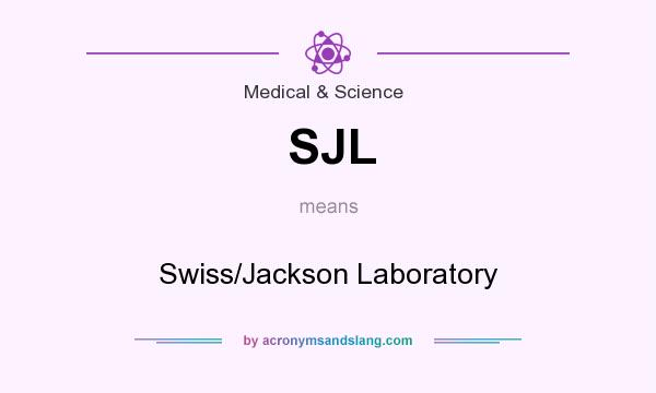What does SJL mean? It stands for Swiss/Jackson Laboratory