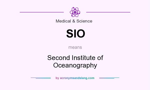 What does SIO mean? It stands for Second Institute of Oceanography