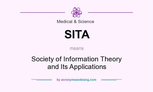What does SITA mean? It stands for Society of Information Theory and Its Applications