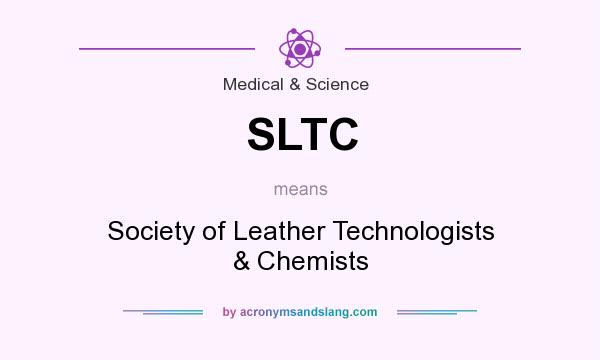 What does SLTC mean? It stands for Society of Leather Technologists & Chemists