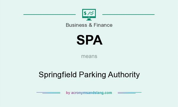 What does SPA mean? It stands for Springfield Parking Authority