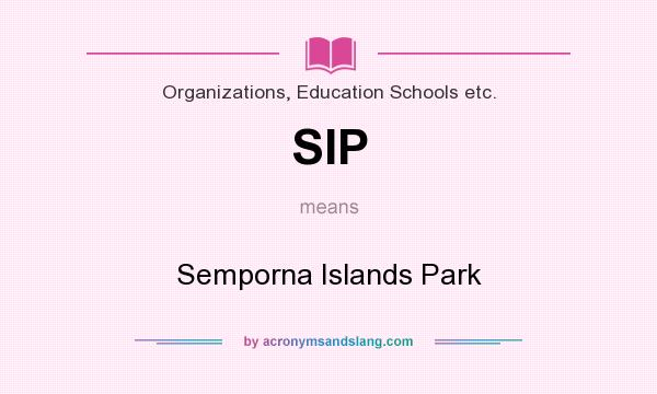 What does SIP mean? It stands for Semporna Islands Park