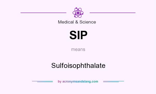 What does SIP mean? It stands for Sulfoisophthalate