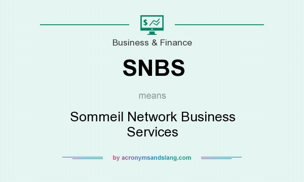 What does SNBS mean? It stands for Sommeil Network Business Services