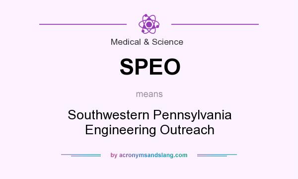 What does SPEO mean? It stands for Southwestern Pennsylvania Engineering Outreach