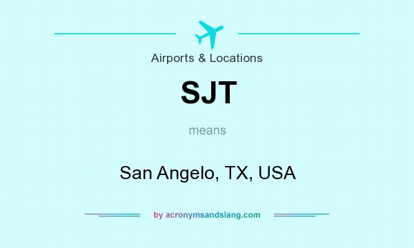 What does SJT mean? It stands for San Angelo, TX, USA