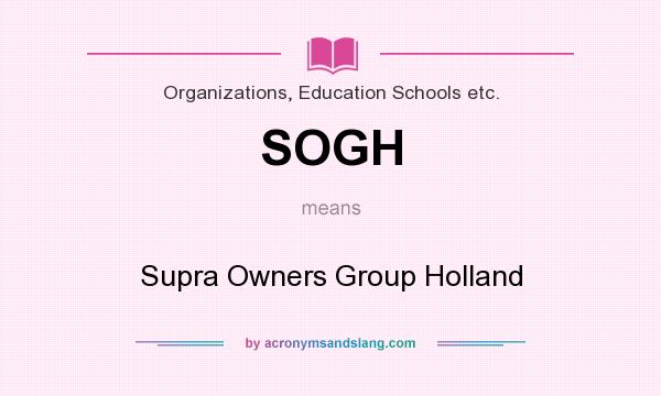 What does SOGH mean? It stands for Supra Owners Group Holland