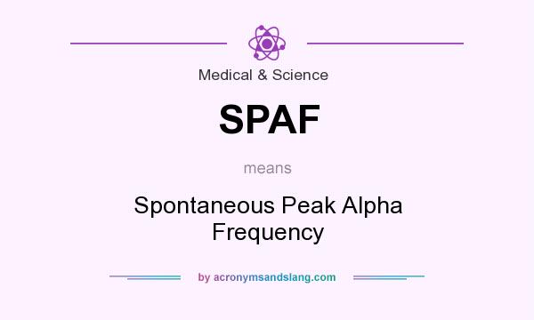 What does SPAF mean? It stands for Spontaneous Peak Alpha Frequency