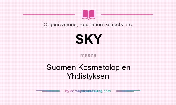 What does SKY mean? It stands for Suomen Kosmetologien Yhdistyksen