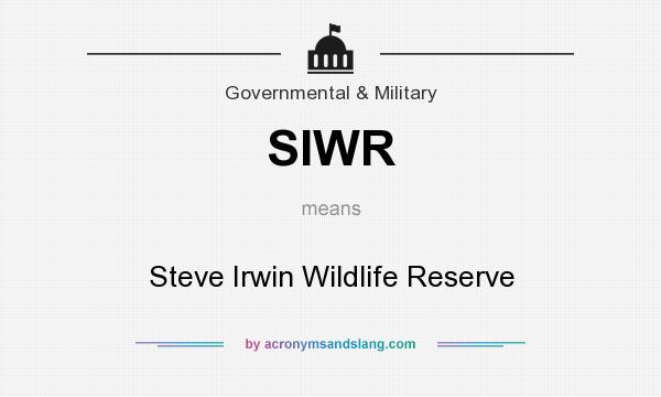 What does SIWR mean? It stands for Steve Irwin Wildlife Reserve