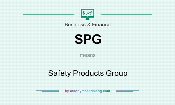 What does SPG mean? It stands for Safety Products Group