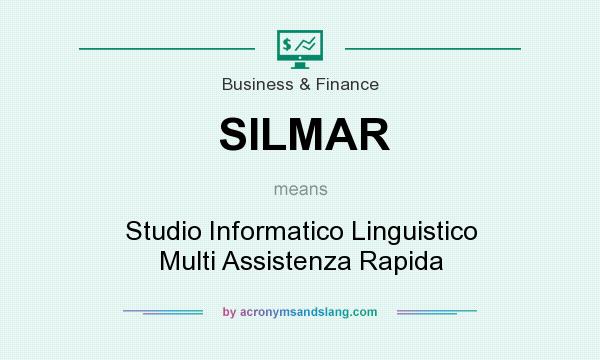 What does SILMAR mean? It stands for Studio Informatico Linguistico Multi Assistenza Rapida