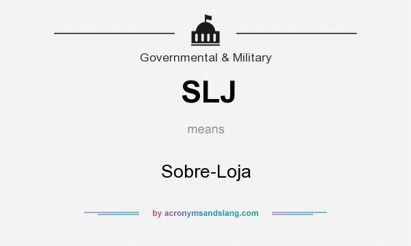 What does SLJ mean? It stands for Sobre-Loja