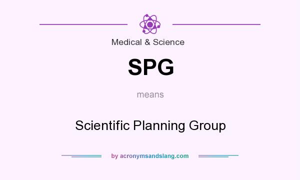 What does SPG mean? It stands for Scientific Planning Group