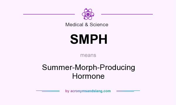 What does SMPH mean? It stands for Summer-Morph-Producing Hormone