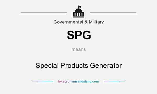 What does SPG mean? It stands for Special Products Generator