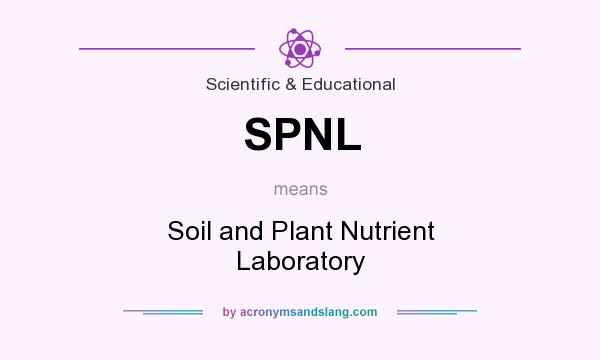 What does SPNL mean? It stands for Soil and Plant Nutrient Laboratory