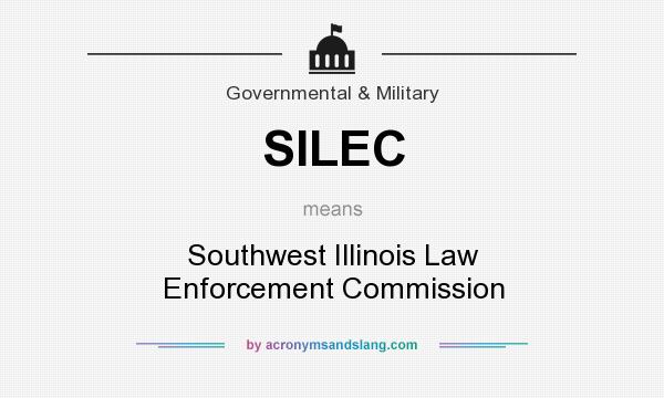 What does SILEC mean? It stands for Southwest Illinois Law Enforcement Commission