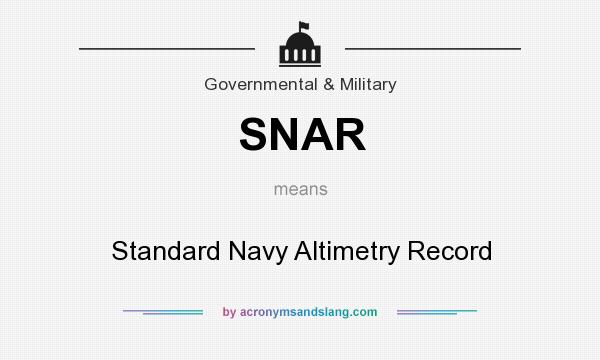 What does SNAR mean? It stands for Standard Navy Altimetry Record