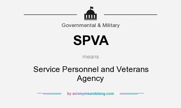What does SPVA mean? It stands for Service Personnel and Veterans Agency