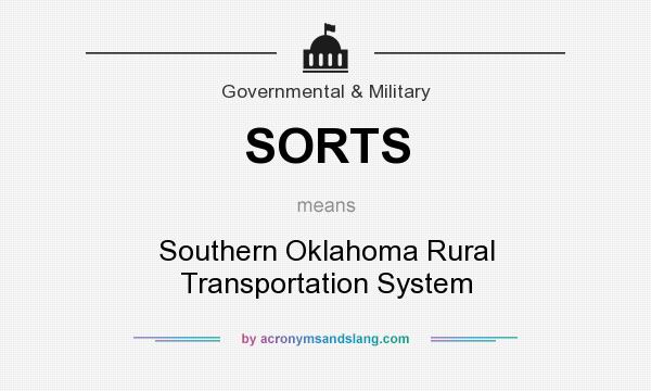 What does SORTS mean? It stands for Southern Oklahoma Rural Transportation System