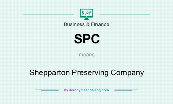What does SPC mean? It stands for Shepparton Preserving Company